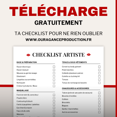 Checklist to-do-list pour les artistes cabaret, drag Queen, drag king, drag queer ou encore transformiste principalement